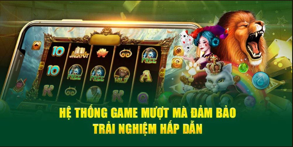 Hệ thống game mượt mà đảm bảo trải nghiệm hấp dẫnHệ thống game mượt mà đảm bảo trải nghiệm hấp dẫn